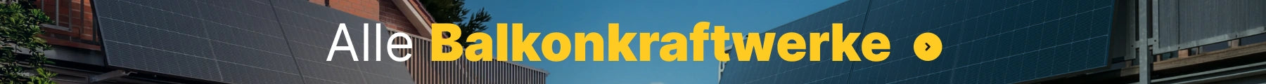 Alle Balkonkraftwerke